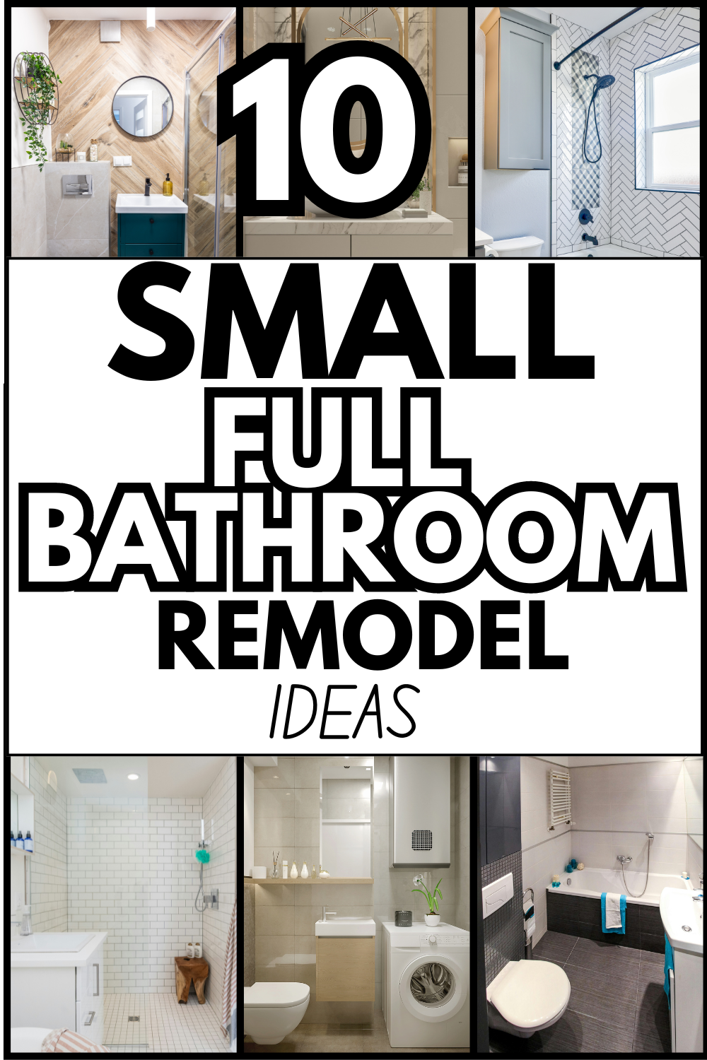 10 Remodel Ideas for a Small Full Bathroom